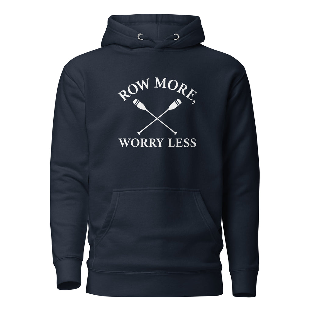 row-more-worry-less-rowing-hoodie